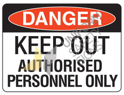 DANGER KEEP OUT SIGN - 600x450 - CORFLUTE - 218LC