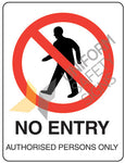 NO ENTRY SIGN - 600x450 - METAL - 401LM